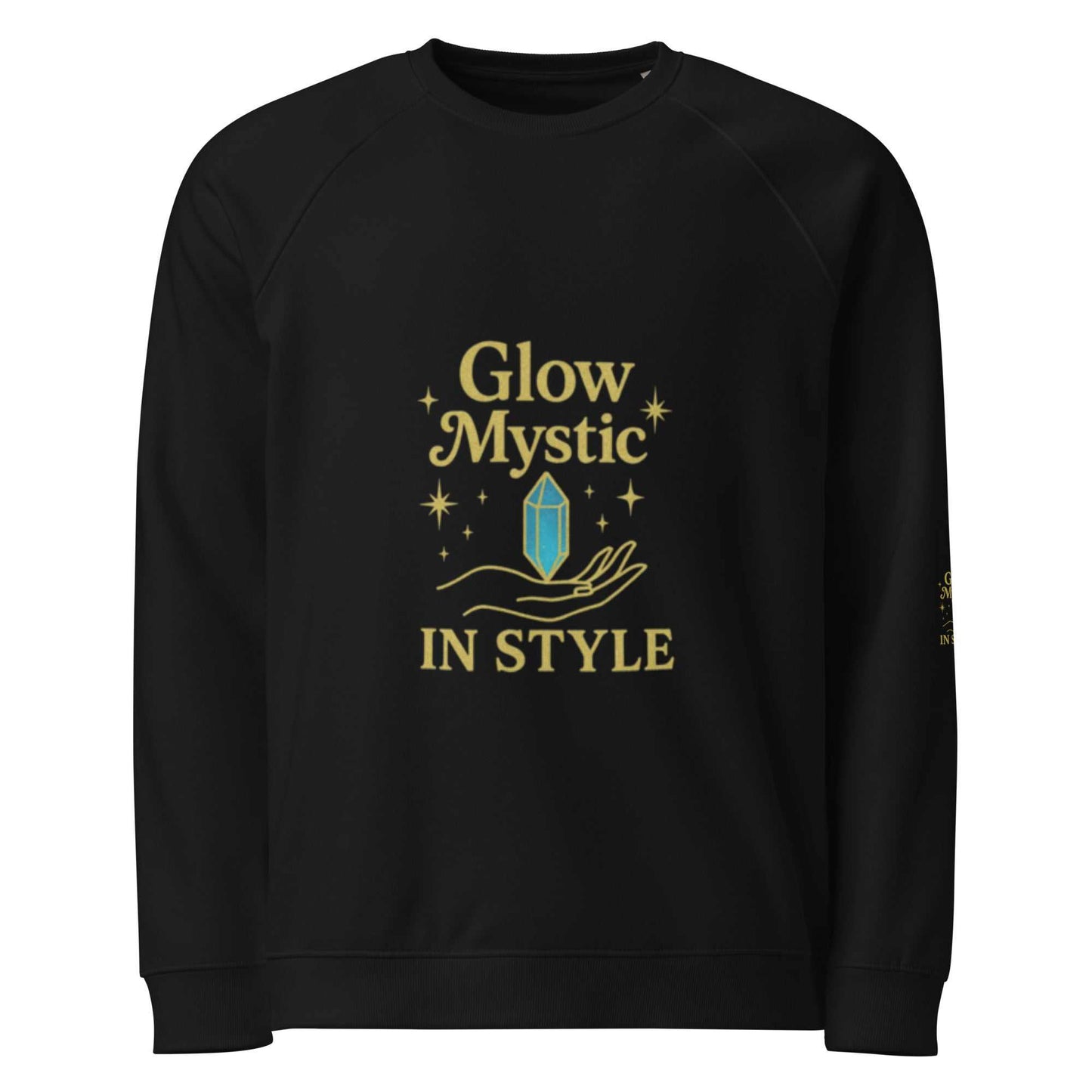 Black unisex Glow Mystic in Style eco sweatshirt with gold text and crystal graphic, organic cotton blend, raglan sleeves, and cozy fit.